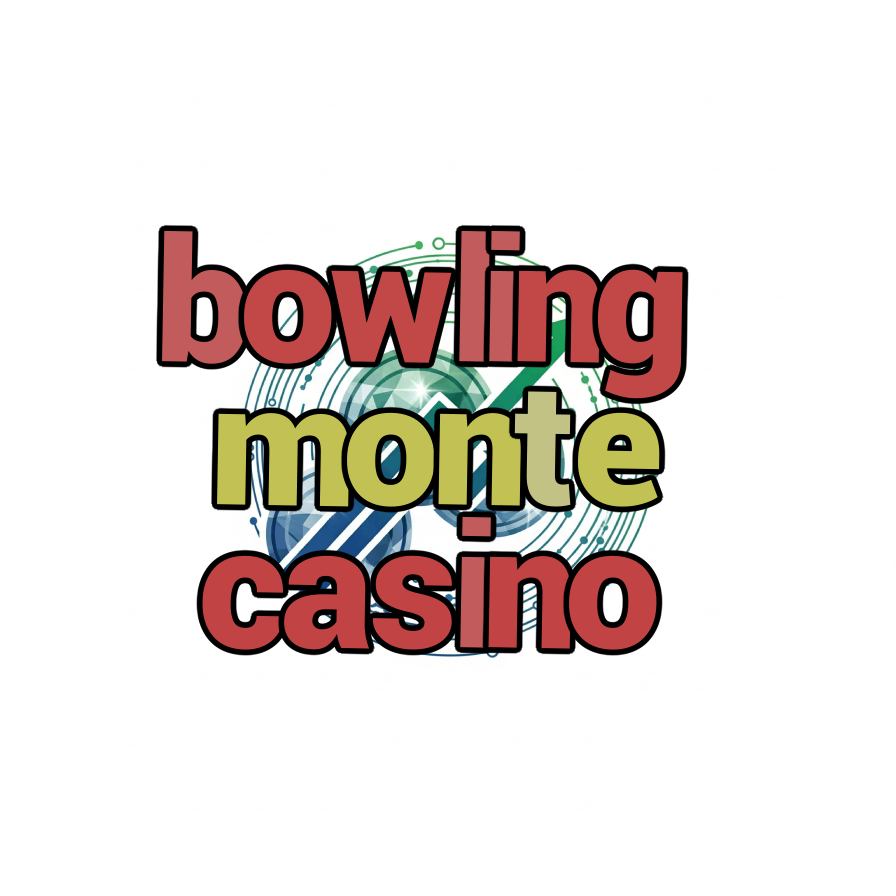 bowling monte casino